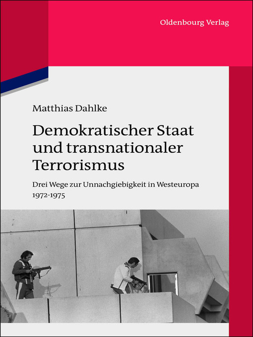 Title details for Demokratischer Staat und transnationaler Terrorismus by Matthias Dahlke - Available